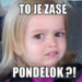 Zdroj: makeameme.com