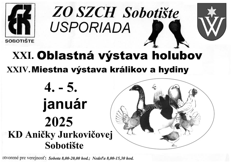 XXI. Oblastná výstava holubov a XXIV. Miestna výstava králikov a hydiny, Sobotište