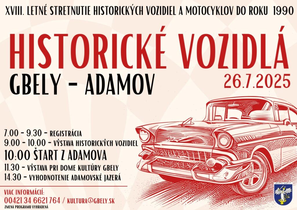 Letné stretnutie historických vozidiel a motocyklov do roku 1990 Gbely – Adamov